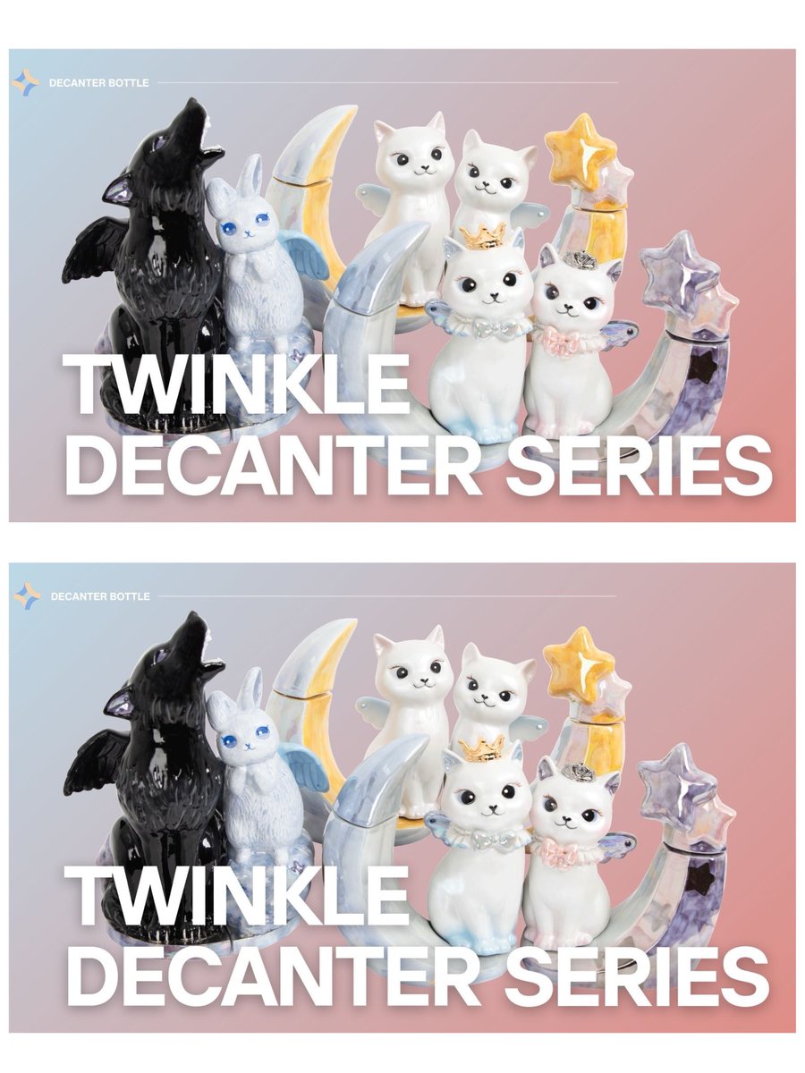 トゥインクルデキャンタシリーズ💫 (@TwinkleCats_) / Posts / X