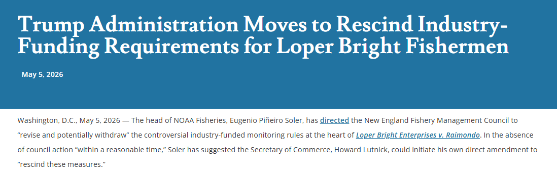 RPMulvey's tweet photo. BIG NEWS in #LoperBright.  @NOAAFish has directed the New Eng. Fishery Mgmt. Council to rescind the industry-funded monitoring requirements for the herring fishery.  If the council doesn't act, @CommerceGov may repeal them directly.  Read more below. @CauseofActionDC https://t.co/3kbuxeGUw6