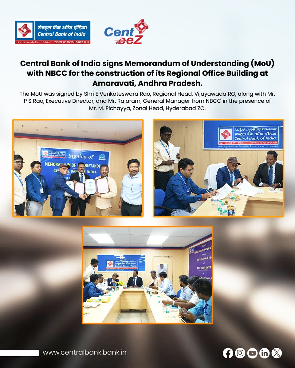 centralbank_in's tweet photo. Central Bank of India has entered into a Memorandum of Understanding (MoU) with NBCC for the construction of its Regional Office Building at Amaravati, Andhra Pradesh.

The MoU was signed by Shri E Venkateswara Rao, Regional Head, Vijayawada RO, along with Mr. P S Rao, Executive Director, and Mr. Rajaram, GM from NBCC in the presence of Mr. M. Pichayya, Zonal Head, Hyderabad ZO. 

This strategic collaboration aims to strengthen the infrastructure of the Bank while reinforcing its commitment to serving the nation.

#CentralBankOfIndia #NBCC #InfrastructureDevelopment #CommitmentToExcellence #CentralToYouSince1911