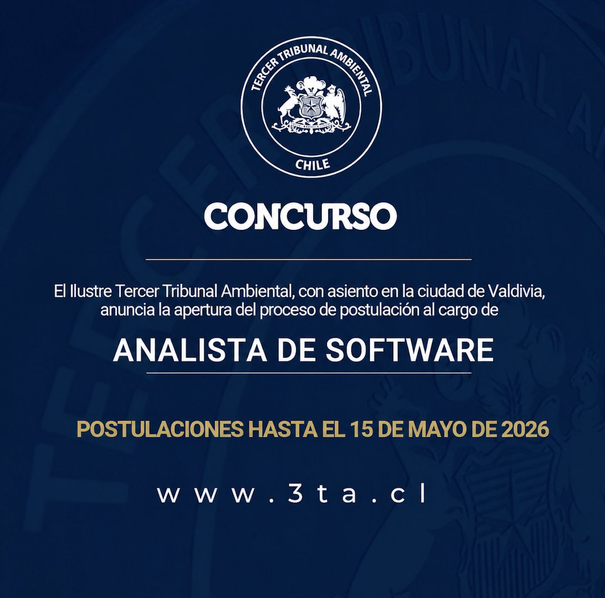 3tacl's tweet photo. [CONCURSO] @3tacl inicia proceso de postulación al cargo de ANALISTA DE SOFTWARE 

🗓️Plazo hasta el 15 de mayo.

📌Bases de postulación en https://t.co/uzwCl4wdBo

#Haypega
#Analistadesoftware 
#TribunalesAmbientales
#JusticiaAmbiental https://t.co/hhqb9xPPVg