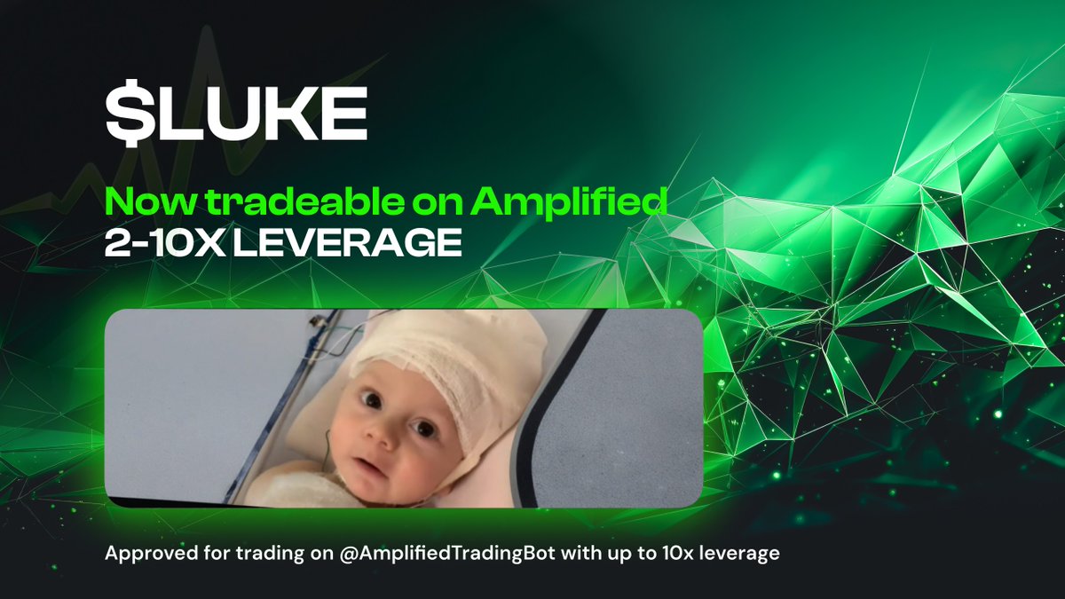Luke Battles Cancer Fund Approved For Amplified Trading

$LUKE is now available to trade on Amplified Bot.

Trade up to 10x leverage through the Amplified Telegram bot.