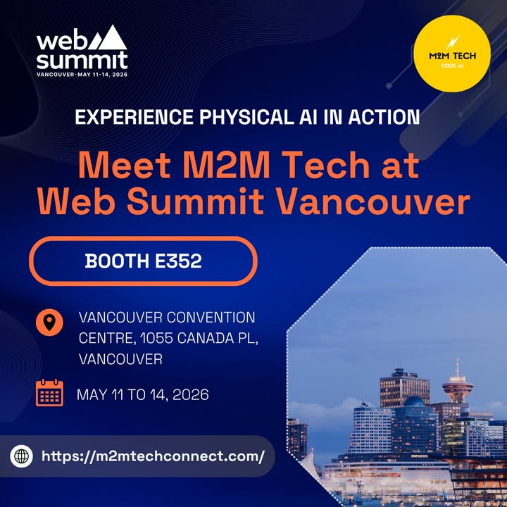 m2mtechconnect's tweet image. Heading to Web Summit Vancouver? So are we 🚀

Most will talk AI. We focus on teams already deploying it.

Edge AI → Digital Twins → Agentic Execution
→ real operational outcomes
📍 Booth E352 | May 11–14
👉 zurl.co/FIyQt

#WebSummit #PhysicalAI #AIExecution
