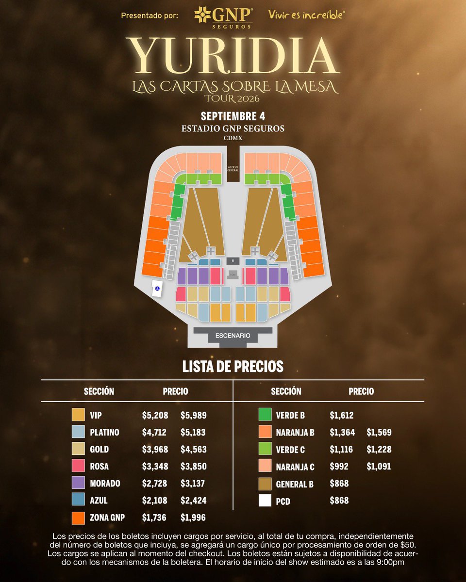 🚨 PRECIOS DE BOLETOS OFICIALES 🚨

YURIDIA 🤠 LAS CARTAS SOBRE LA MESA
🗓️ Viernes 4 de Septiembre del 2026 🗓️
🏟️ Estadio GNP Seguros 🏟️
📍 CDMX 📍 🇲🇽 México Tour 🇲🇽

🎟️ Precios de Boletos con Cargos 🎟️

VIP: $5,208 – $5,989
PLATINO: $4,712 – $5,183
GOLD: $3,968 – $4,563
ROSA: