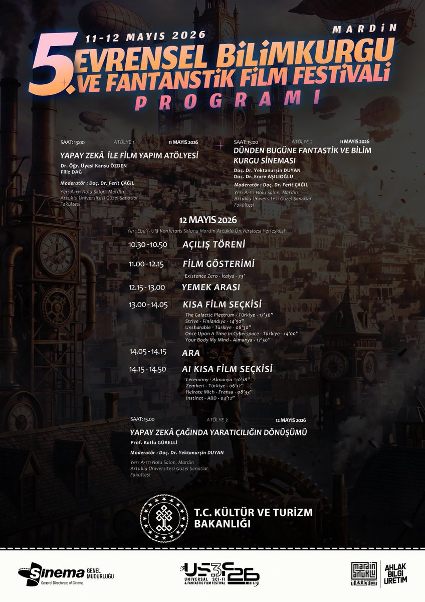 5. Evrensel Bilim Kurgu ve Fantastik Film Festivali Mardin’de! 🚀✨

Mezopotamya’nın tarihi dokusu, yapay zeka ve sinemanın sınırsız hayal gücüyle buluşuyor. 

Üniversitemiz ev sahipliğindeki bu benzersiz programa tüm sinemaseverler davetlidir.

11-12 Mayıs 2026
<a href="/mardinartuklu/">Mardin Artuklu Üniversitesi</a>