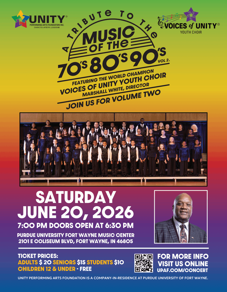 UNITYPAF's tweet photo. UNITY presents “A Tribute to the Music of the 70s, 80s &amp; 90s – Vol. 2” featuring the Voices of UNITY Youth Choir! 🎶
🗓 June 20, 2026
 ⏰ 7 PM (Doors 6:30)
 📍 Purdue University Fort Wayne Music Center
Adults $20 | Seniors $15 | Students $10
 Children 12 &amp; under FREE https://t.co/FwC117uDaq