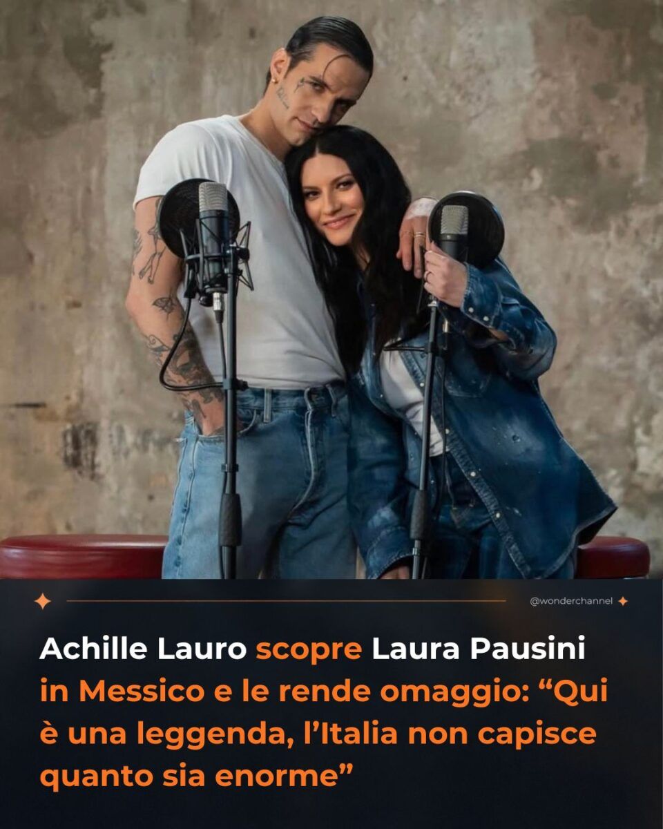 Achille Lauro scopre Laura Pausini in Messico e le rende omaggio: “Qui è leggenda, l’Italia non capisce quanto sia enorme” 

wonderchannel.it/achille-lauro-…