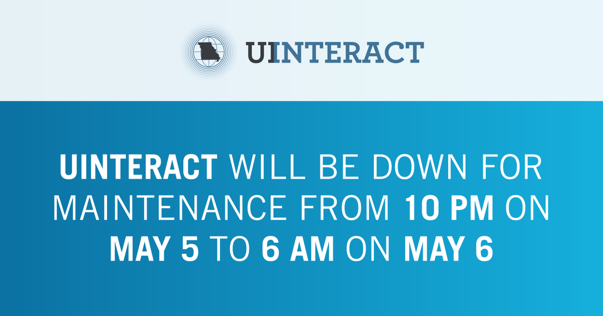 MOLabor's tweet photo. UInteract will be down for maintenance from 10 PM on May 5 until 6 AM on May 6. We are sorry for any inconvenience. https://t.co/4ngFpKHPeg