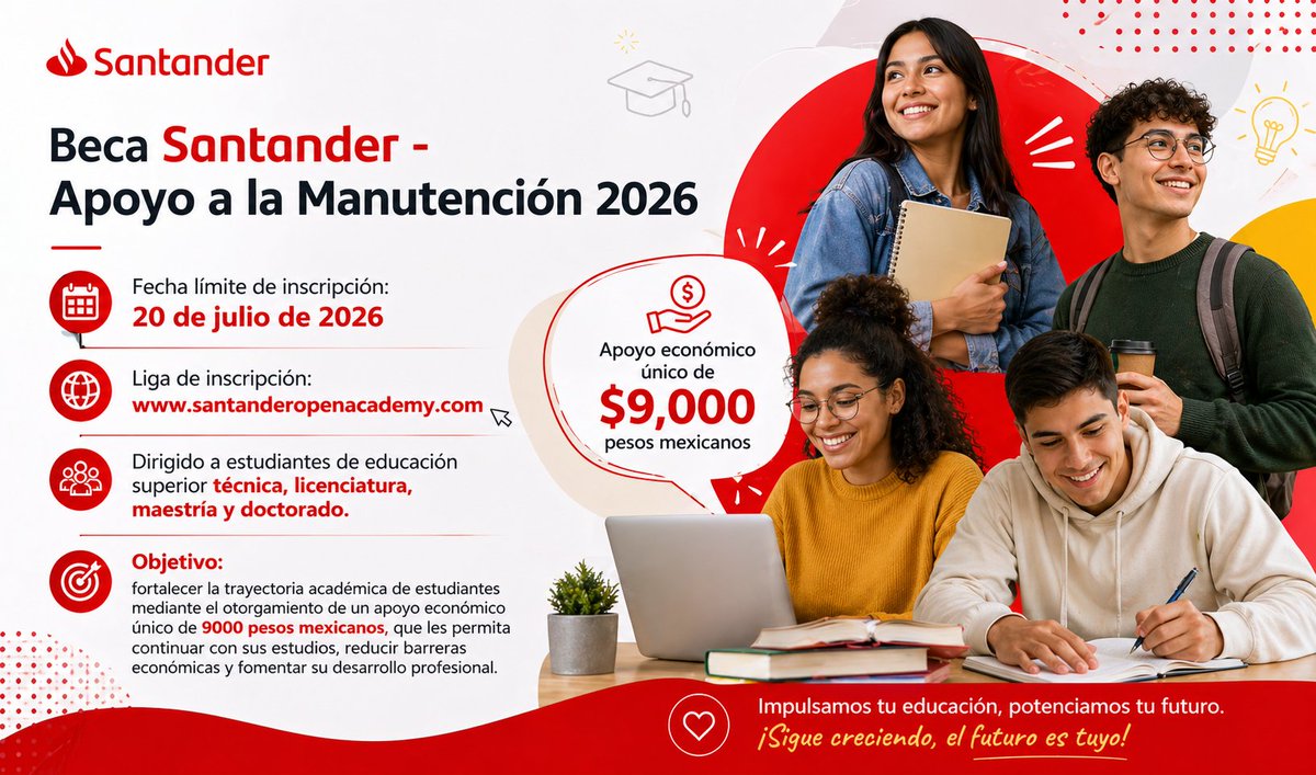 dae_unison's tweet photo. Beca Santander - Apoyo a la Manuteción 2026
Fecha Límite de Registro, 20 de Julio de 2026 en:
https://t.co/pNjTMraMkP https://t.co/ZPSgUEDPiq