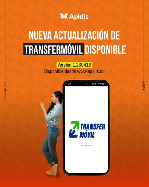 AvilaJoven's tweet photo. La nueva versión de Transfermóvil ya está disponible para descargar desde Apklis. 🔄 Actualiza a la versión 1.260416 para seguir disfrutando de todas las funcionalidades que brinda la aplicación. #Transfermóvil #Apklis #JovenClub #Tecnología #Cuba https://t.co/r5kvNDnfLF