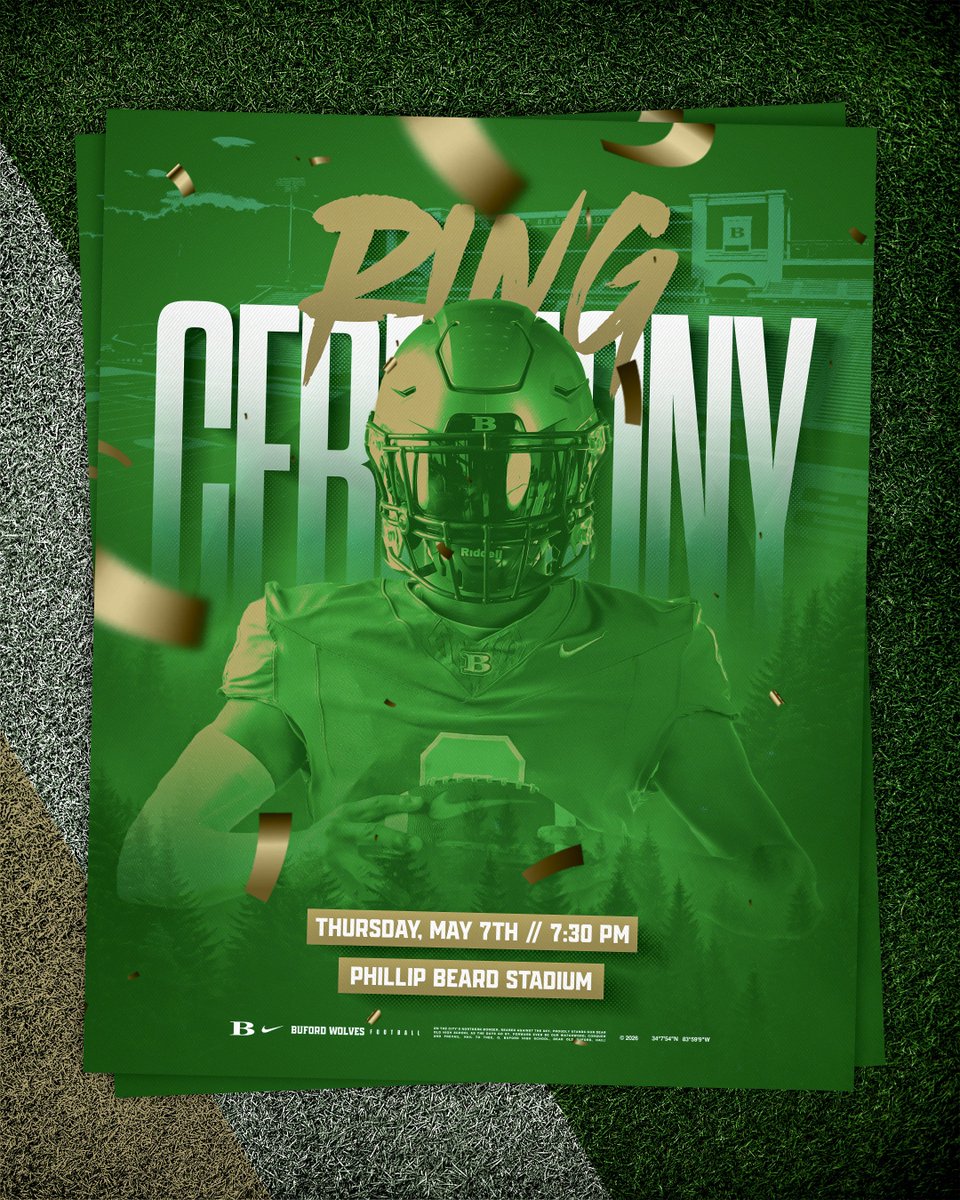 buford_football's tweet photo. Legacy Stamped. 💍🐺

The moment has arrived to celebrate a historic run as 2025 6A State Champions and National Champions,
and now it’s time to put the rings on it.

🗓 Thursday, May 7
⏰ 7:30 PM
📍 Phillip Beard Stadium

#Gloryland | #AppEra https://t.co/i7AqYvS0Nh