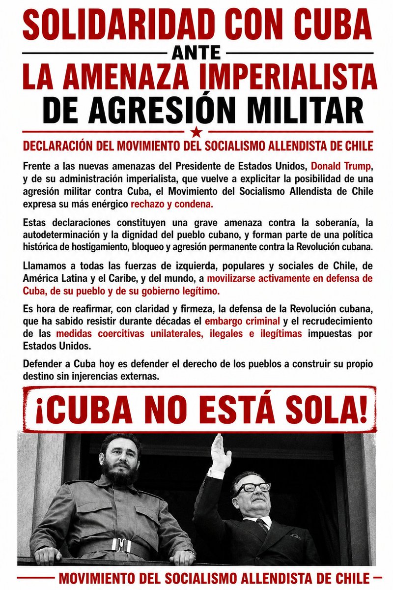 allendexxi's tweet photo. SOLIDARIDAD CON CUBA
Ante la amenaza imperialista de agresión militar.
Rechazamos las amenazas de Donald Trump.
Defender a Cuba es defender la soberanía de los pueblos.
¡CUBA NO ESTÁ SOLA!
Movimiento del Socialismo Allendista de Chile
@DiazCanelB @PCCuba https://t.co/gaQCRgFtyb