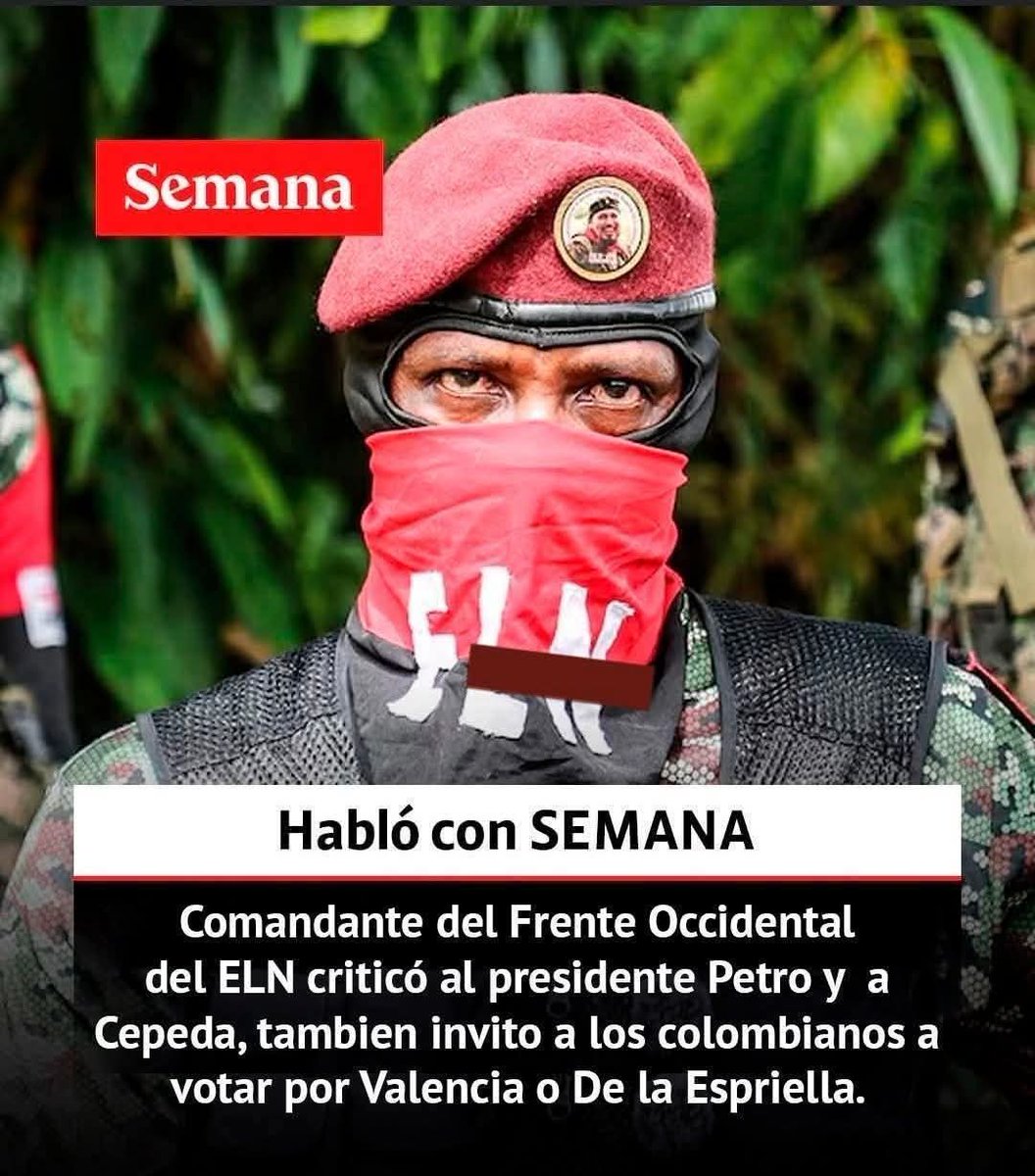 El ELN se suma a la campaña de Abelardo de la Espriella, y la derecha se la pasa diciendo que son amigos de Petro y Cepeda.