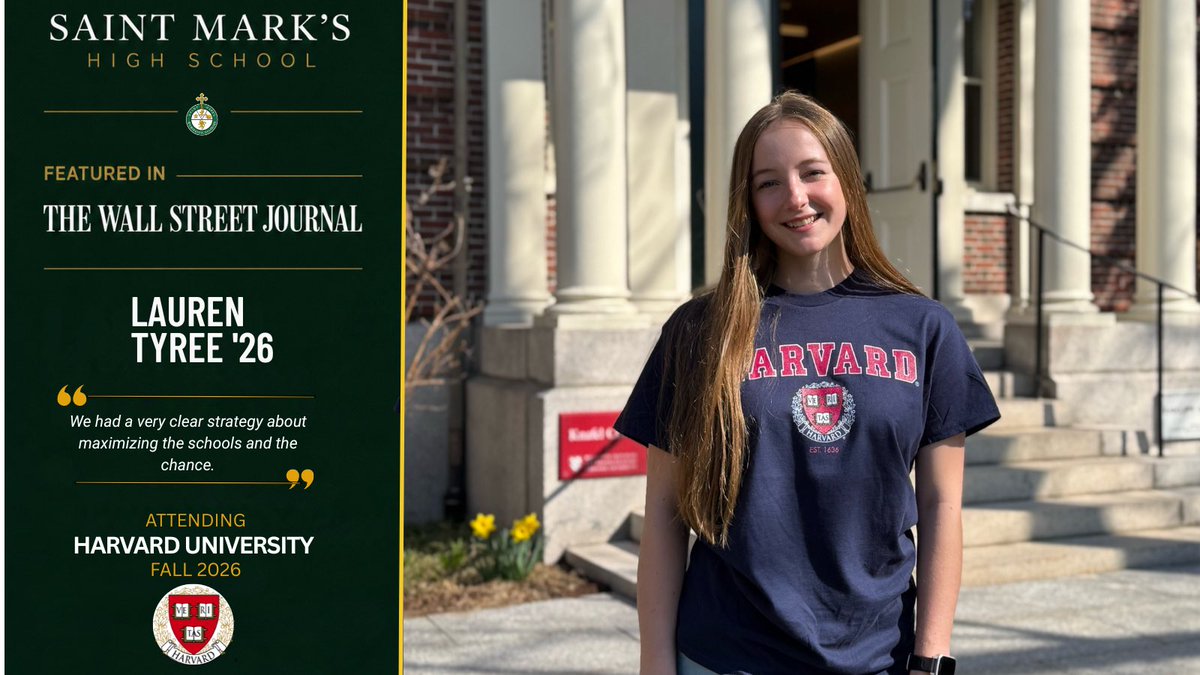 SaintMarksHS's tweet photo. Proud to see Lauren Tyree ’26 featured in @WSJ for her insight on today’s college admissions process.

This fall, she will attend @Harvard 

Read more: https://t.co/GKNidKYeqR
#SaintMarksHS #ClassOf2026 https://t.co/FoKX1rtIBU