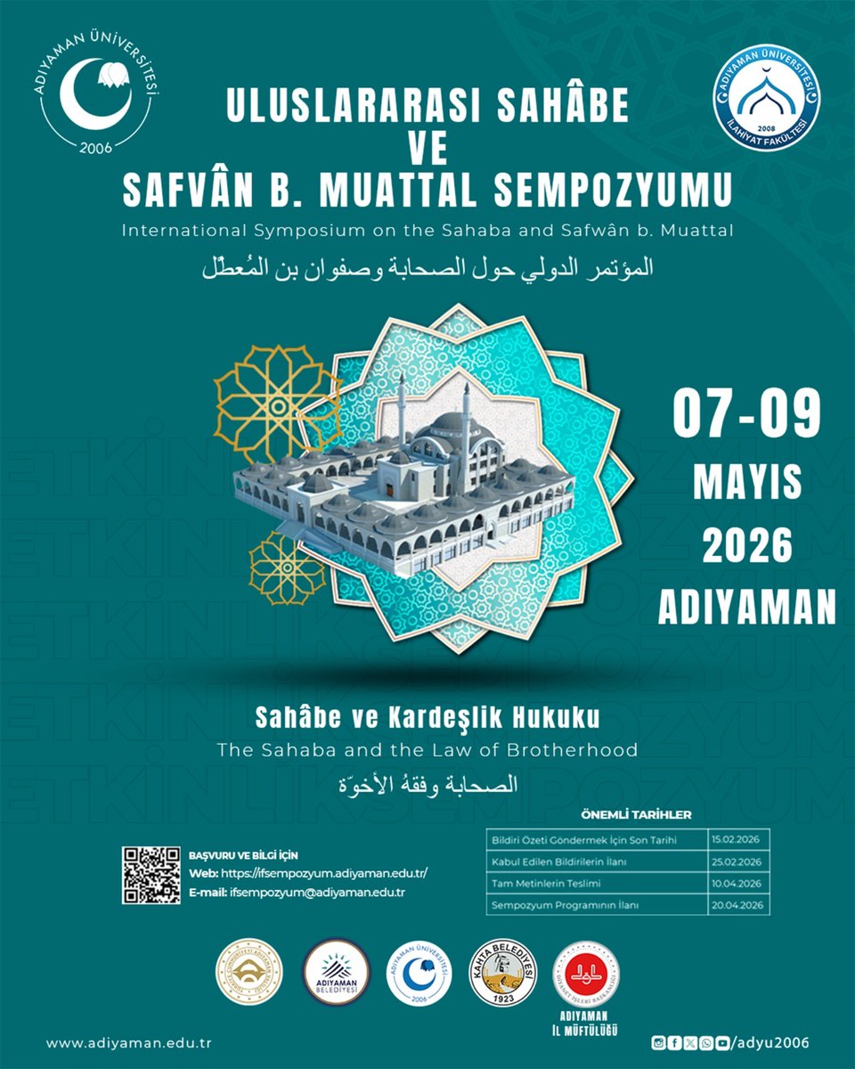 profmehmetkeles's tweet photo. Adıyaman Üniversitesi olarak uluslararası düzeyde önemli bir ilmî toplantıya ev sahipliği yapıyoruz.

Üniversitemiz tarafından “Sahâbe ve Kardeşlik Hukuku” temasıyla 07-09 Mayıs tarihleri arasında gerçekleştirilecek olan “Uluslararası Sahâbe ve Safvân b. Muattal Sempozyumu”na akademik/idari personelimiz, öğrencilerimiz ve tüm hemşehrilerimizi davet ediyorum.
