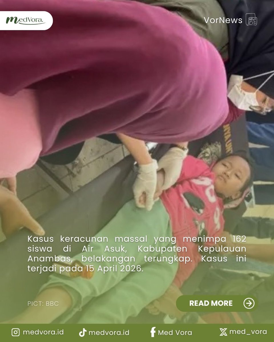 Med_Vora's tweet photo. Kasus keracunan massal yang menimpa 162 siswa di Air Asuk, Kabupaten Kepulauan Anambas, terjadi pada 15 April 2026.

#MedVora #keracunanmassal #MBG #KepulauanAnambas https://t.co/edxjhcxaCm