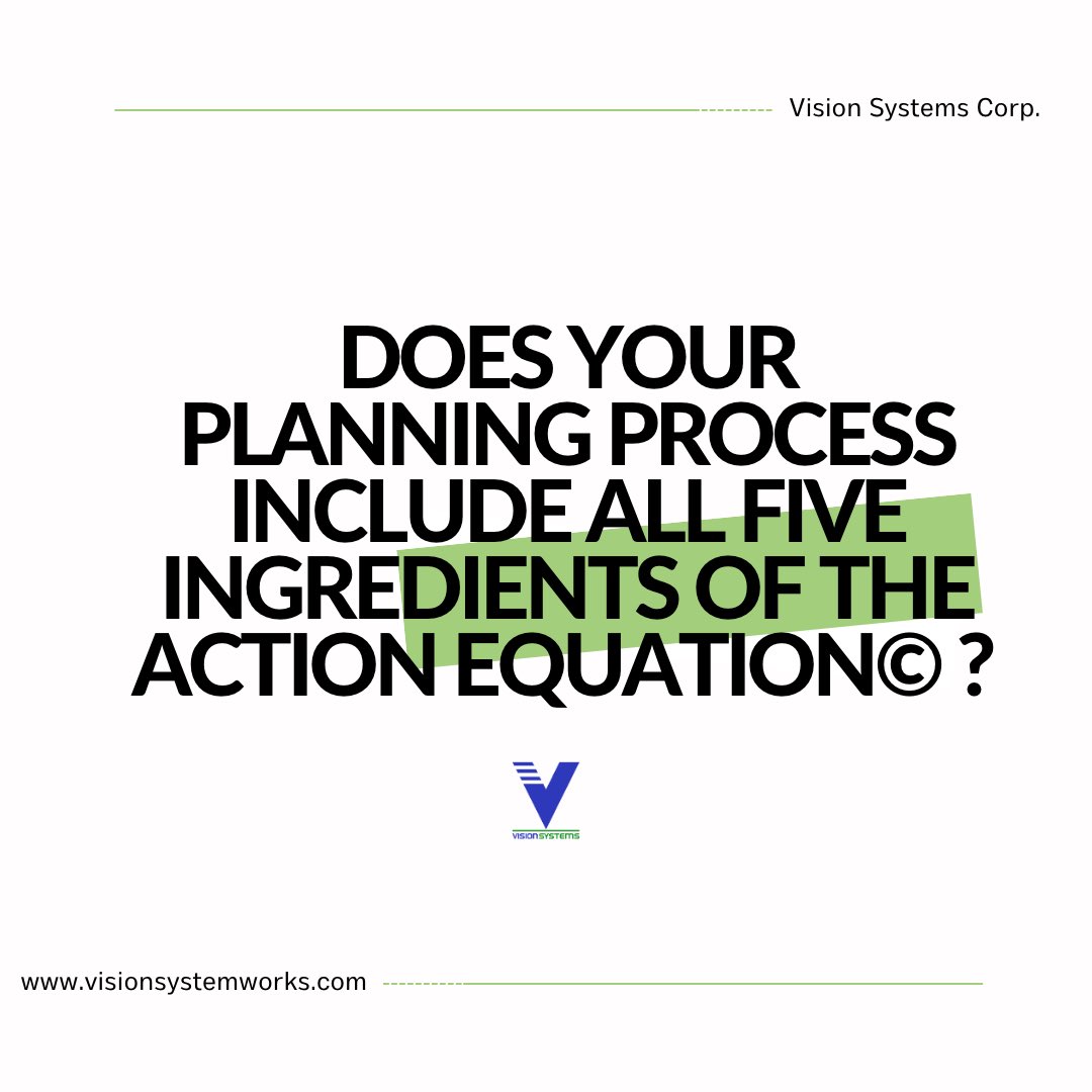 VisionSystemsCo's tweet photo. How do you know if your planning process includes all five ingredients? 

Do your plans have clear and emotionally-motivating wants? 
Do clients understand the reasons for the actions? 
Do clients believe they can achieve their wants? https://t.co/Hg2QpBBgOa