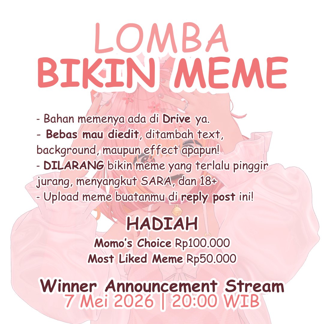 MEMANGGIL PARA TUKANG MEME 🗣️
bit.ly/Momo3DMeme

✅ Wajib subrek yutub dan polow twitir Momo yaa
Entry aku tutup 1 jam sebelum stream~
Goodluck!!