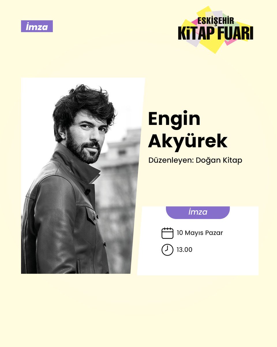Engin Akyürek, 10 Mayıs Pazar günü gerçekleştireceği imza günü ile Eskişehir Kitap Fuarı’nda kitapseverler ile bir araya geliyor.

Gerçekleşecek tüm güncel etkinlik ve imza günleri programı için internet sitemizi ziyaret etmeyi unutmayın. ✨

İptal ve değişiklikler ilgili