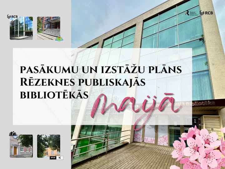 Apskatiet Rēzeknes publisko bibliotēku pasākumu un izstāžu plānu maijā, uzziniet un nāciet ciemos arī pie mums: ej.uz/rcb-maijs-2026