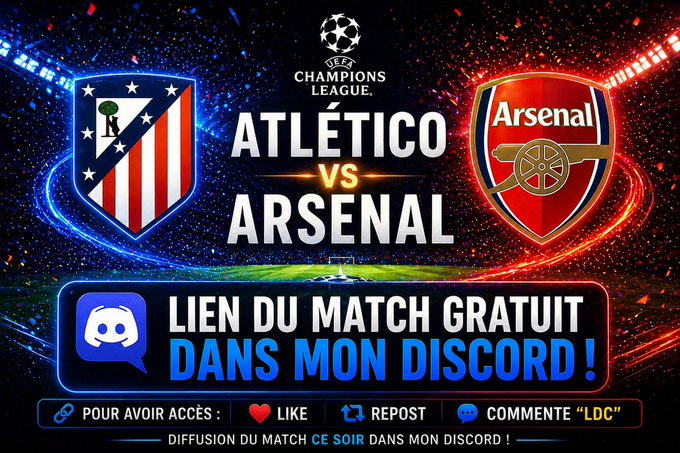 ⚽ Atlético⚡️ Arsenal  

👉LIEN DU MATCH : discord.gg/hibouxtv 

RT + FOLLOW <a href="/RLobyy33276/">Spinzo</a> POUR ACCÈS 🩷 

#UCL #LDC #ChampionsLeague #Football