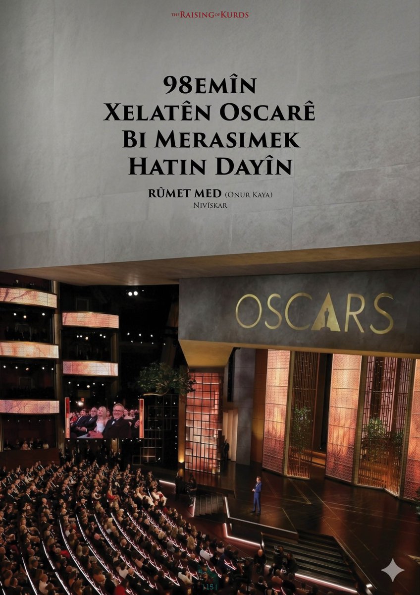 RaisingKurds's tweet photo. Ji Hejmara 16an A The Raising of Kurds
 
98 EMÎN XELATÊN OSCARÊ BI MERASIMEK HATIN DAYÎN

Rûmet Med nivîsî ✍️
@RumetMed 

📍https://t.co/NeTctyyttZ

#oscar #magazine #kurdish #london https://t.co/Wg3LV335YV