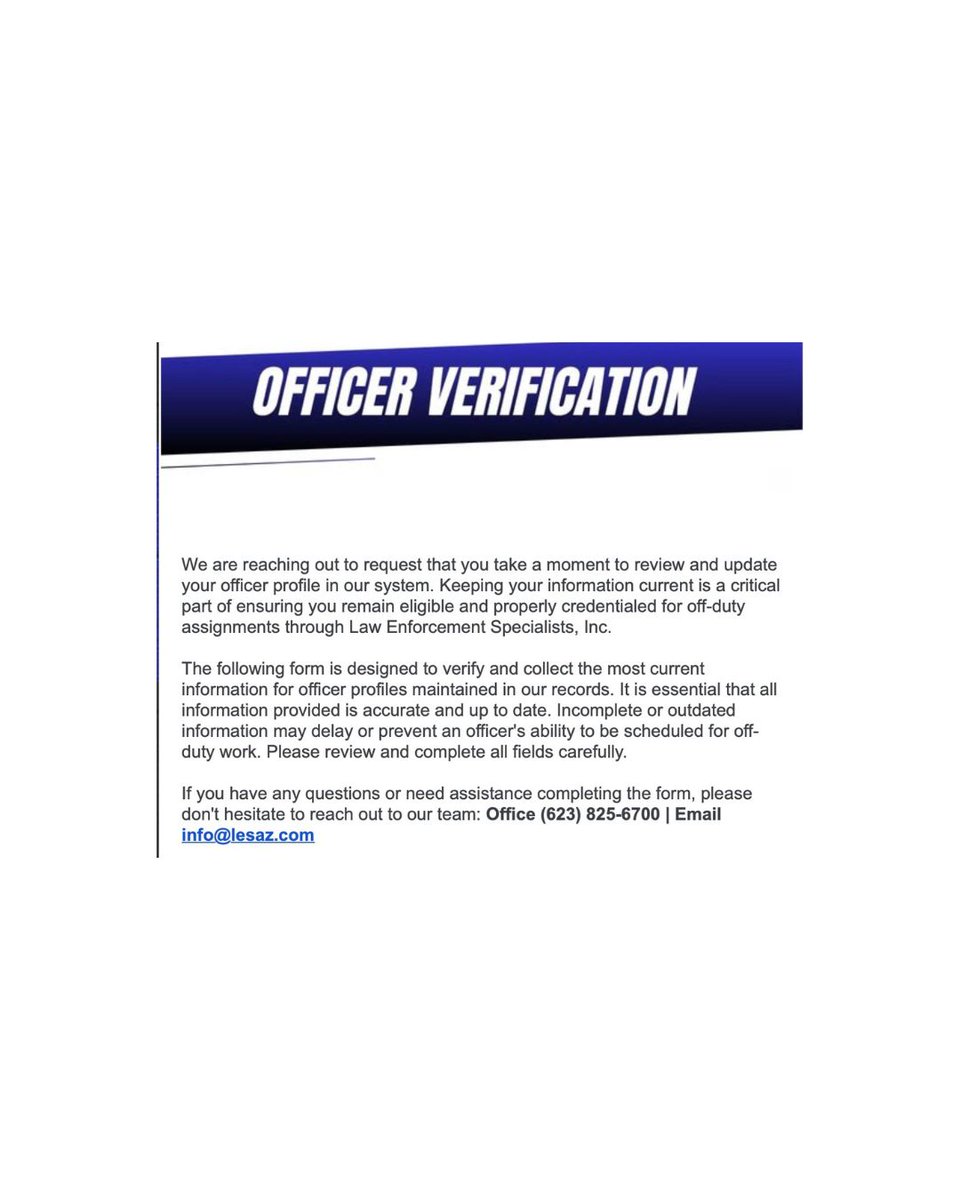 THELESAZ's tweet photo. LES has launched our Officer Verification Form to ensure your credentials are current and you stay eligible for off-duty work. Takes just a few minutes!

🔗 https://t.co/z27SbHujiB

📞 (888) 572-2442 | ✉️ info@lesaz.com

#LawEnforcement #OffDutyWork #OfficerVerification #LES https://t.co/ykQWiscwRg