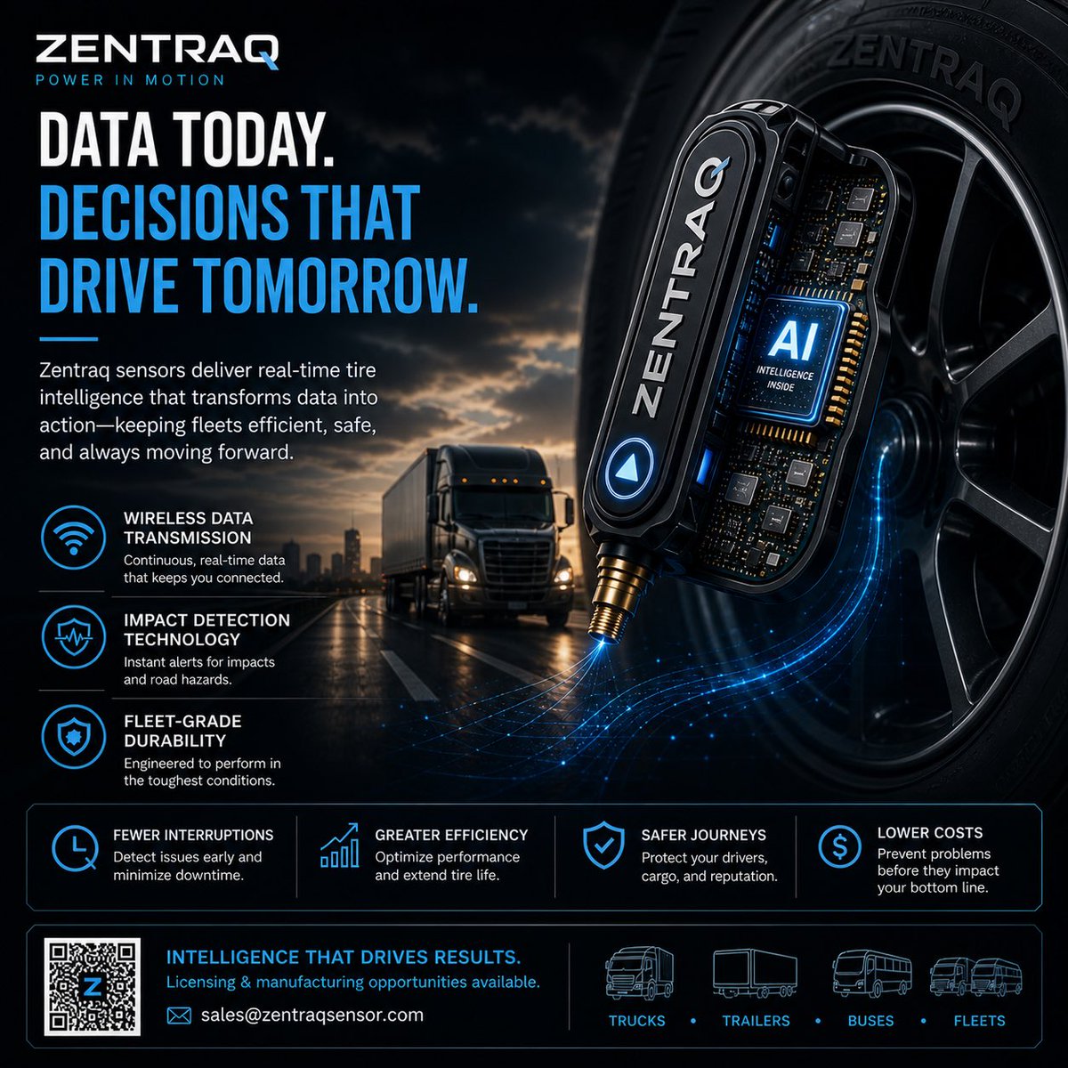 ZentraqSensor's tweet photo. Know before it happens.

Zentraq sensors don’t just monitor—they predict. Delivering real-time tire intelligence that helps fleets stay ahead of issues, reduce downtime, and operate with confidence.

From detection to decision, every mile is backed by data.

Core capabilities:

• Wireless Data Transmission – Always connected, always informed
• Impact Detection Technology – Instant alerts when conditions change
• Fleet-Grade Durability – Built to perform in every environment

Stay ahead. Stay moving.

📩 Licensing & manufacturing opportunities available:
sales@zentraqsensor.com

ZENTRAQ
Power in Motion

#Zentraq #PowerInMotion #FleetTechnology #SmartSensors #AutomotiveTech #ConnectedFleet