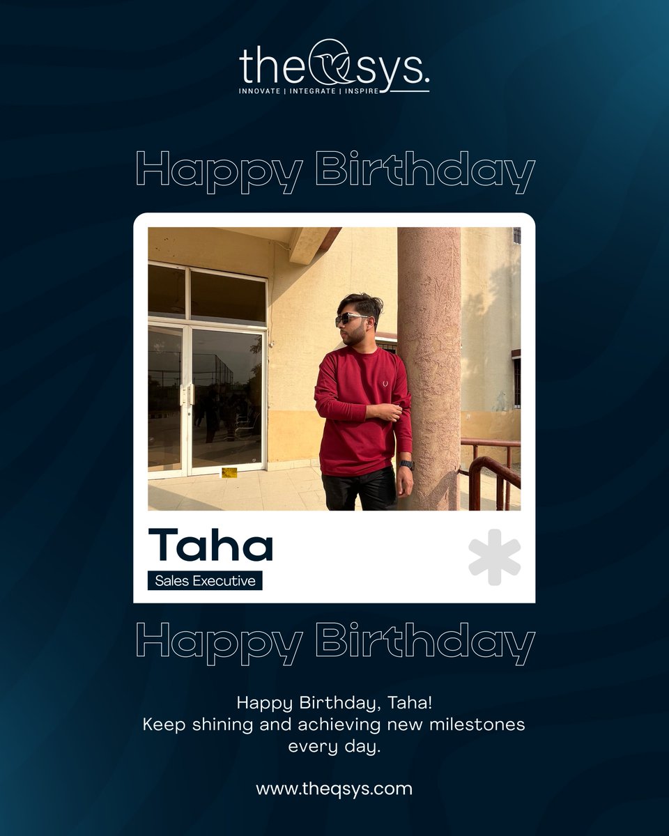 theqsys's tweet photo. Happy Birthday, Taha Sabir ! Wishing you endless success, happiness, and exciting opportunities ahead. 🎂✨

[birthday, birthday post, happy birthday, theqsys, team qsys, happiness, sales executive, corporate life, employees]

#HappyBirthday #SalesExecutive #teamtheqsys https://t.co/EM09nF3ro7
