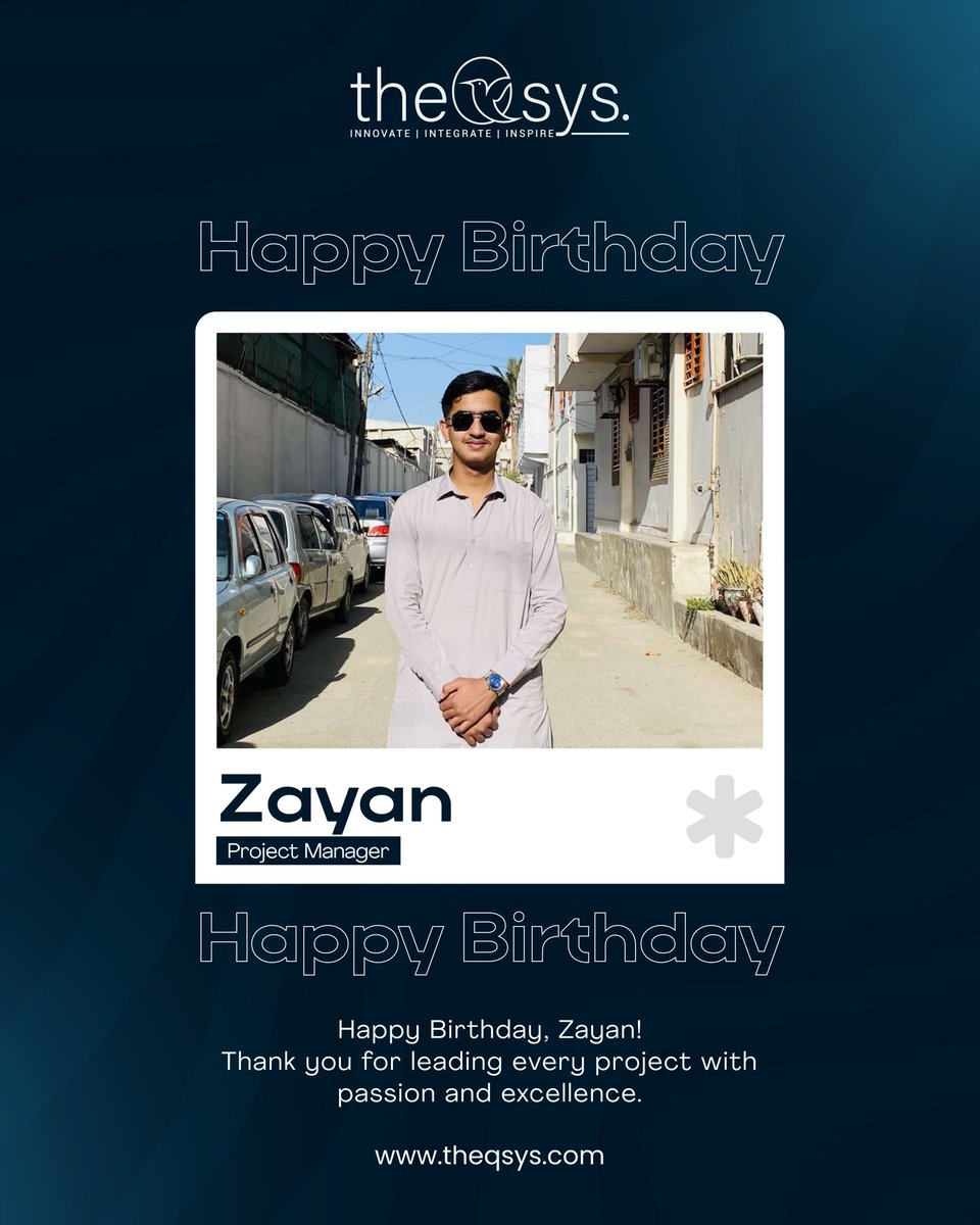 theqsys's tweet photo. Happy Birthday, Zayan! May this new year bring you more growth, achievements, and unforgettable moments. ✨

[birthday, birthday post, happy birthday, theqsys, team qsys, happiness, sales executive, corporate life, employees]

#HappyBirthday #QSYSFamily #ProjectManager https://t.co/S1AFoNmnbU
