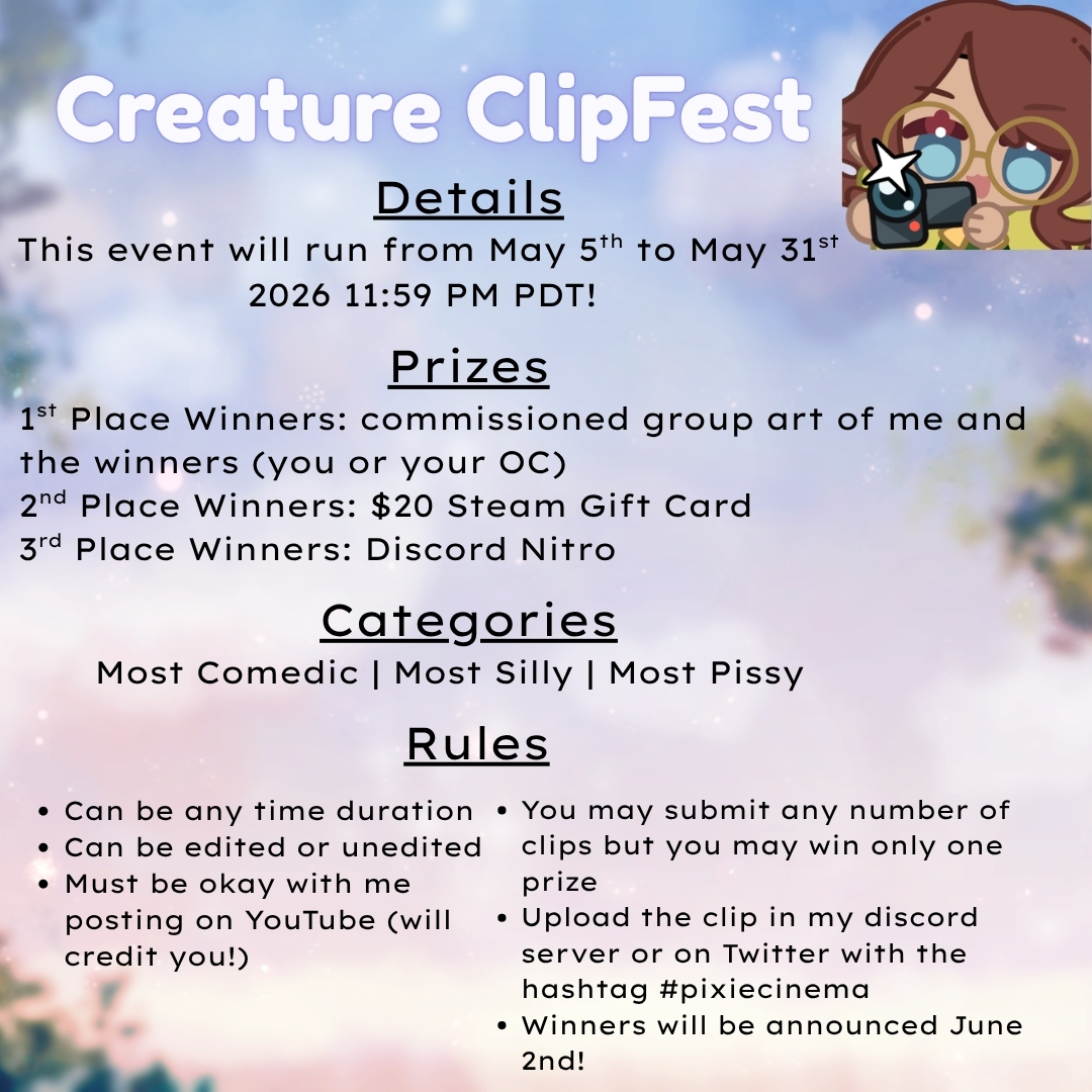 briarbrightsoul's tweet photo. ✨It's Time for Creature Clipfest!!✨
🗓️: May 5th - May 31st
Clip any of my streams for a chance to win Discord Nitro or a Steam Gift card! I'll be commissioning art with me and the three 1st Place winners!
Upload your clip(s) on my server or using #pixiecinema
Many will enter, mayhaps you win?