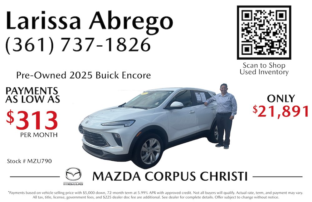MazdaCC's tweet photo. Stop scrolling—your next upgrade just landed! 🚗✨

Score this pre-owned 2025 Buick Encore at Mazda Corpus Christi. Plus, drive with peace of mind knowing it's backed by Warranty Forever!

Call Larissa Abrego at (361) 737-1826 or scan the code to shop now! https://t.co/4IuPu8tgIe