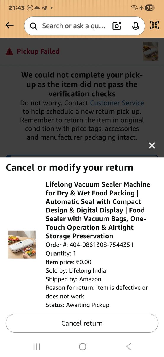 Laxmichand5758's tweet image. @AmazonHelp @amazonIN No one came for my return pickup, yet the status shows “failed verification.” How is that possible without inspection? This is misleading. Arrange pickup immediately and correct this false update. #AmazonIndia #CustomerService
See screenshots