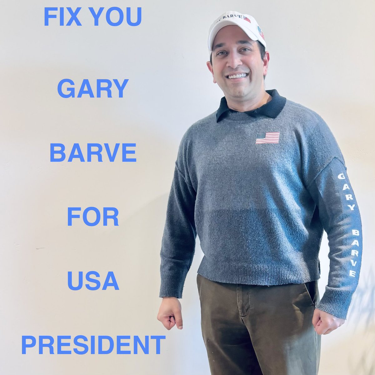 Gary Barve For USA President tweet media