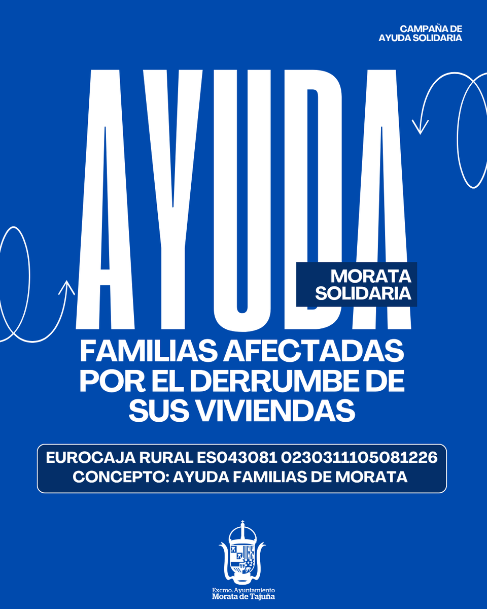 Ayto_Morata's tweet photo. ⛑️ Morata de Tajuña se vuelca con los afectados por el incendio y posterior derrumbe de sus viviendas. El Ayuntamiento ha habilitado un número de cuenta para aquellos vecinos que quieran ayudarles.

🏦 EUROCAJA RURAL ES0430810230311105081226
🔍 Concepto: AYUDA FAMILIAS DE MORATA https://t.co/yNXdkiZOGB
