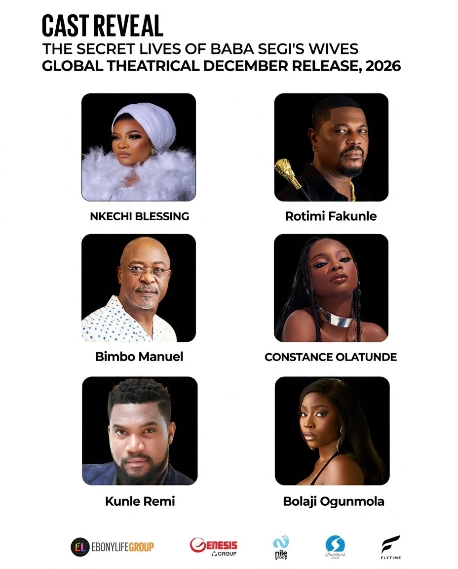 babasegiswives's tweet photo. What if the problem isn’t polygamy,but the people in it?
The Secret Lives of Baba Segi’s Wives is coming to the big screen.

First revealed via @deadline (Jan 16, 2026),brought to you by @EbonyLife_TV @genesiscinemas @Nile_ent @SilverbirdFilmD @flytimenetwork 

Coming December 4 https://t.co/0UPfzcZBKI