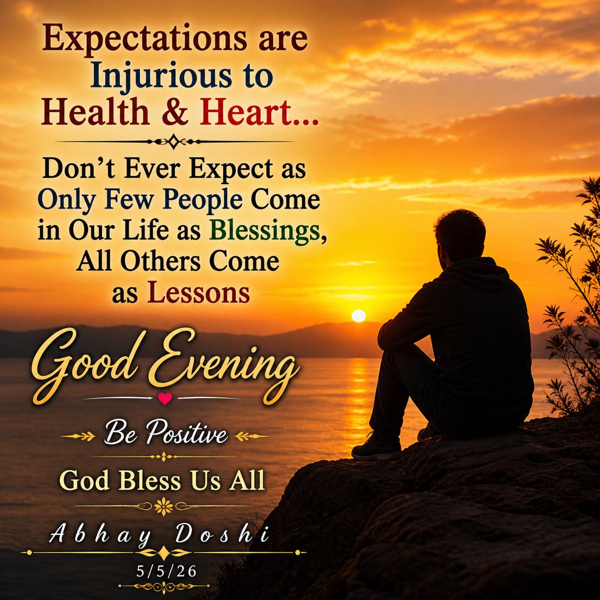 #abhayddoshi #goodthoughts #bepositive