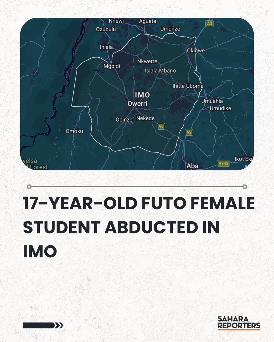 17-Year-Old FUTO Female Student Abducted In Imo | Sahara Reporters bit.ly/4u2R66H