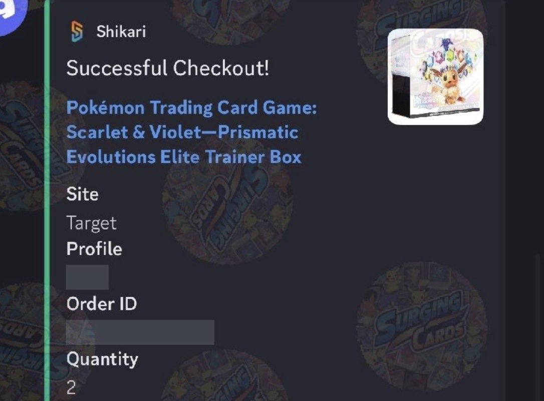 SurgingCards's tweet photo. 📣 PRISMATIC EVOLUTIONS ETBS DROPPED ON TARGET THIS MORNING

Did you score? Our members were notified of stock loaded for them over the weekend… and WE COOKED 🔥

Checkout the success below from our automatic checkout services 😮‍💨

Join the community, link in bio!  📲

#Pokemon #PokemonTCG #PrismaticEvolutions #Target #PKC #PokemonCenter