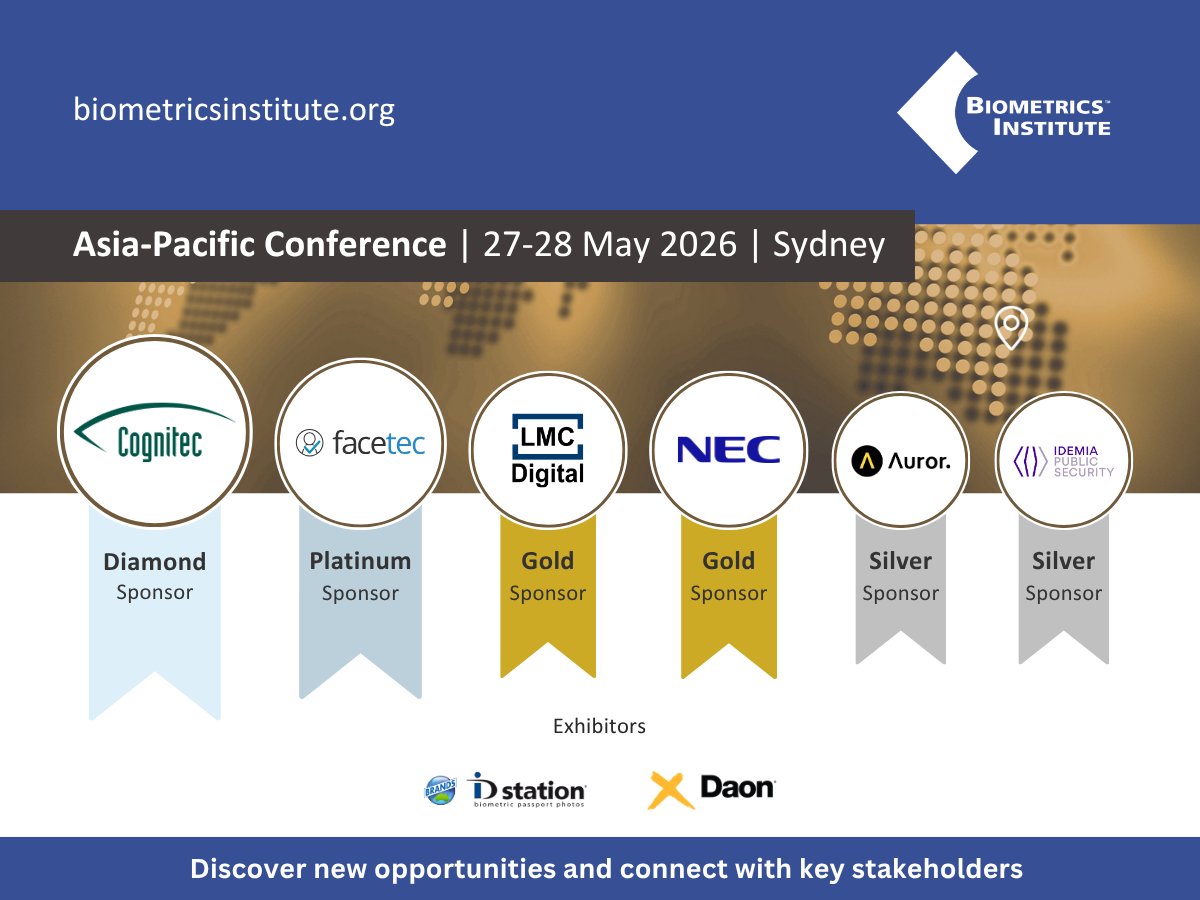 BiometricsInst's tweet photo. This year’s Asia-Pacific Conference is extra special as we celebrate our Silver Jubilee. For a quarter-century, we’ve been the independent voice promoting the responsible, ethical and effective use of biometrics.

Join us in Sydney this month at https://t.co/LRq03TdUjV for a milestone event that brings together government, industry, and technology providers to discuss the next 25 years of innovation.

💡 Get the latest insights from our 2026 sponsors:

Our supplier members have been vital to our 25-year journey. We are proud to feature:

Diamond Sponsor: https://t.co/EVbwRljWom | A fitting partnership as Cognitec also celebrates 25 years of face recognition solutions. Join Terry Hartmann, Vice President Asia Pacific, as he reflects on this journey, and Michael Matheson, Project Director and Biometrics SME who will contribute to a panel discussing watchlists.

Platinum Sponsor: @FaceTecInc | Jay Meier, FaceTec Chief Identity Technology Strategist, will present Proactive or reactive defences: Why architecture matters; a discussion of how system architectures enable or impair identity security.

Gold Sponsor: https://t.co/Yf05H38l7O | Integrating and orchestrating identity and biometric solutions, LMC Digital aligns standards, legislation, and multi-vendor platforms to deliver trusted, interoperable identity capabilities across government and industry.

Gold Sponsor: @NEC_Australia | Dale Wilson, Head of DGDF Industry Solutions, explores how mobile, real-time facial recognition is reimagining law enforcement, delivering faster insights and solving critical challenges in real-world environments.

Silver Sponsor: @AurorHQ | Auror works with the world’s largest retailers to keep communities safe. Co-Founder & CEO Phil Thomson will discuss their responsible and transparent approach to building and using FRT in retail environments.

Silver Sponsor: @IDEMIA_PS | Robert Avell joins our panel on digital identity interoperability, exploring how biometrics and digital identity solutions enable secure, seamless user journeys while strengthening trust across interconnected ecosystems.

Exhibitor: https://t.co/ELIWAqTzrB | IDStation delivers secure, encrypted and ICAO-compliant MRTD image capture, with online application capability across government and retail channels, supported by Brands Australia through deployment, in-field training and ongoing service.

Exhibitor: @DaonInc | Visit the Daon exhibition stand to find out how they deliver fraud-resistant biometric identity verification and multi-factor authentication solutions, helping leading global clients balance security and convenience through millions of daily transactions.

📅Join our Silver Jubilee celebration in Sydney
Asia-Pacific Conference: 27-28 May 2026
Side events: 26 & 29 May

🔗Register now: https://t.co/LRq03TdUjV

#DigitalIdentity #FaceRecognition #Biometrics #Privacy #Innovation #BiometricsInstitute