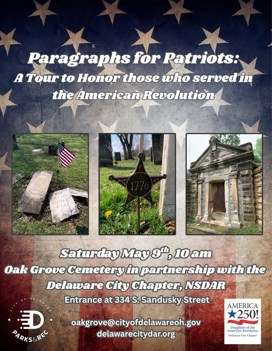 OhioVets's tweet photo. This Saturday at 10am, join historians for a meaningful walking tour through Oak Grove Cemetery as we honor and remember those who served in the American Revolution. 

For more information head to https://t.co/PETo5wLPEW.

#America250Ohio #OhioVets https://t.co/xhX1jpbuSN