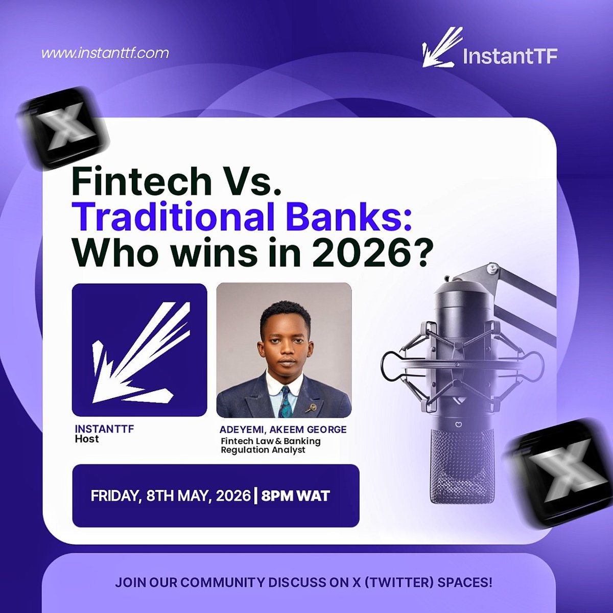 InstantTF's tweet photo. Fin-Tech Vs. Traditional Banks:
Who wins in 2026? 

Join our X space, as we discuss key factors in the finance industry. Current trends, new innovations and what really matters. 

🗓Friday, 8th May, 2926
⏰8PM
Click this link to join: https://t.co/bBQdla1FaY

Don't miss it! https://t.co/alTpZJfKPR