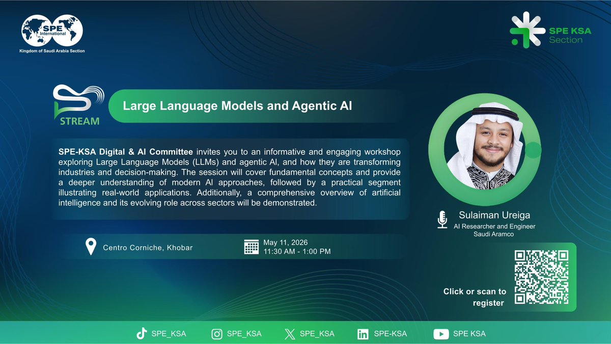 spe_ksa's tweet photo. #SPE_KSA Digital &amp; AI Committee invites you to an informative workshop on Large Language Models and Agentic AI, with Mr. Sulaiman Ureiga, AI Researcher and Engineer. The session will cover key concepts and practical applications.

🔗 Click to register: https://t.co/XVputRGVtL https://t.co/PjTiOqFM4e