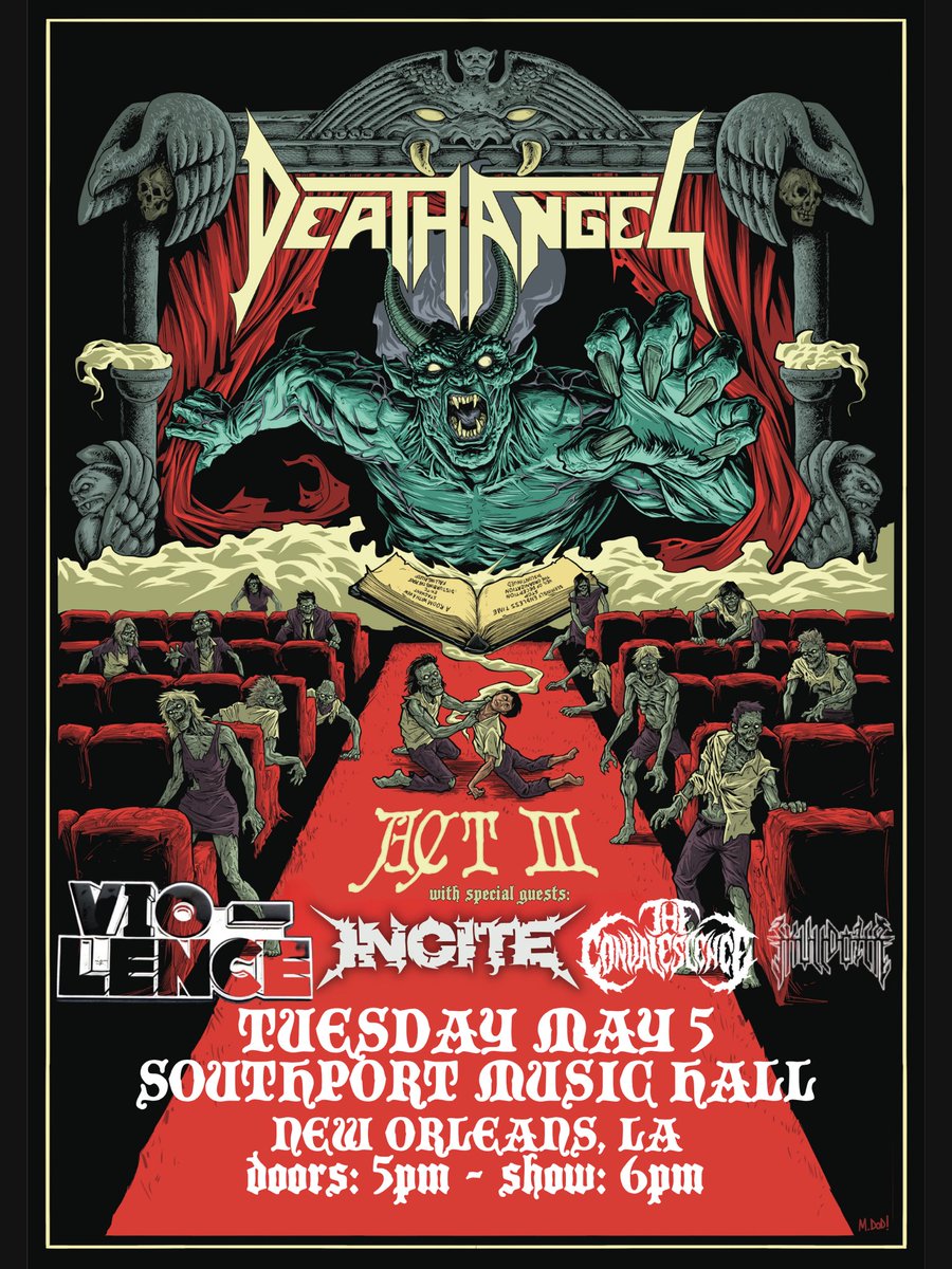 Southporthall's tweet image. Tonight in New Orleans, LA: Death Angel - “ACT III” Tour LIVE at Southport Hall 🚨

Featuring Vio-lence, Incite, The Convalescence + Skulldozer / Doors at 5pm / 18+ / Tix on our website #deathangel #nola #neworleans