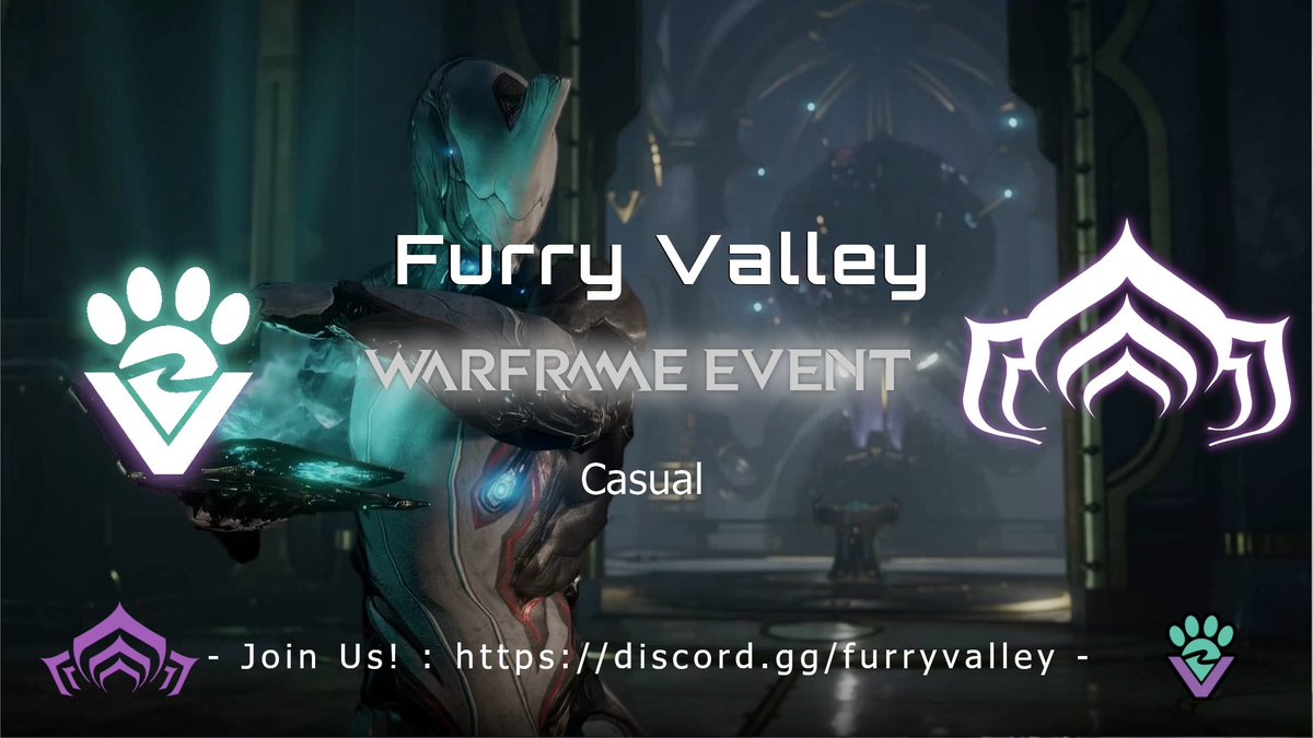 dragonfire369's tweet photo. Good Afternoon #Furry Tenno!

Today, at 2 PM Eastern, I will be hosting a Casual #Warframe event with my fellow @furryvalley floofs!

If you would like to join, come stop by our DIscord: https://t.co/FlZ2dMIezH

Later, Dreamers! https://t.co/IRvV8IXHEG
