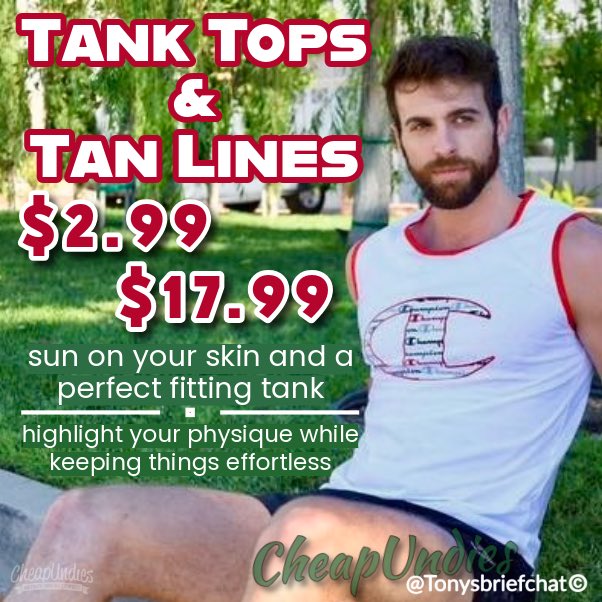 tonysbriefchat's tweet photo. Tank tops & tan lines•$2.99-$17.99
Shop:
🔹https://t.co/5I0NOkxuV5
$5 off your first purchase
🔹https://t.co/sWiXAByQJi
10% Savings from @Tonysbriefchat Shop with @cheapundies #cheapundies
🔹https://t.co/OwHgUIaQ69
#teeshirts #lowtee #gaytshirt #graphictee https://t.co/IZu1L2zwZa