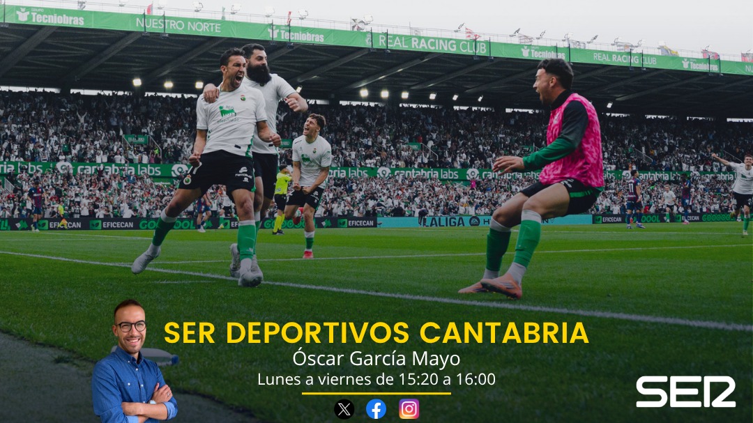 SER_Cantabria's tweet photo. 📻 @SERDeportivos Cantabria (5/5/26) con @OskarGarcia16
🎧 https://t.co/60jqy51Z6K
🟢 Actualidad @realracingclub con @koragj
📲 #ElPostpartido con Luis Abadías (@SERDepHuesca)
⚽️ #SegundaRFEF con Joseba Fernández (@UDSamano) https://t.co/4tEcp8VqaU