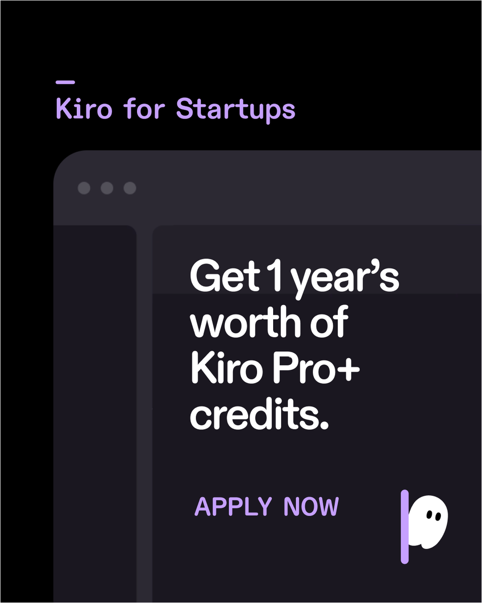 Reminder 📣 Kiro Startup Credits Program is still open!

If you’re an early-stage to Series A founder, part of a dev team, or a solo dev building something real, you can apply for up to 1 year of free Kiro Pro+ credits.

Applications are reviewed on a rolling basis. If it’s on