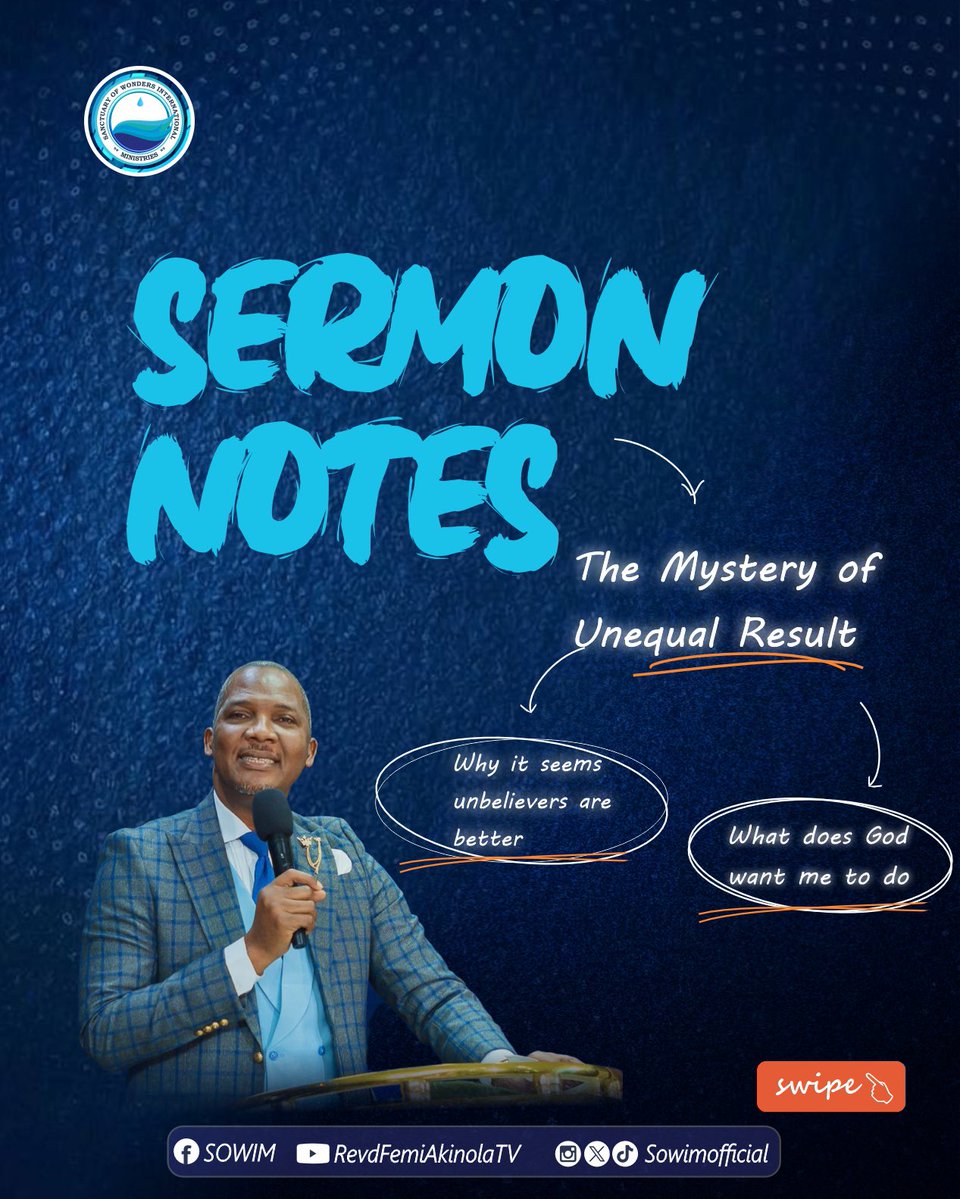 SowimOfficial's tweet image. Sermon notes from our Sunday Service.

Swipe through for a reminder 

Don’t miss Breakthrough Service tomorrow by 7am.

Watch the full sermon by rebroadcast on YouTube via: RevdFemiAkinolaTV

#SOWIM #RevdFemiAkinola #SermonNotes