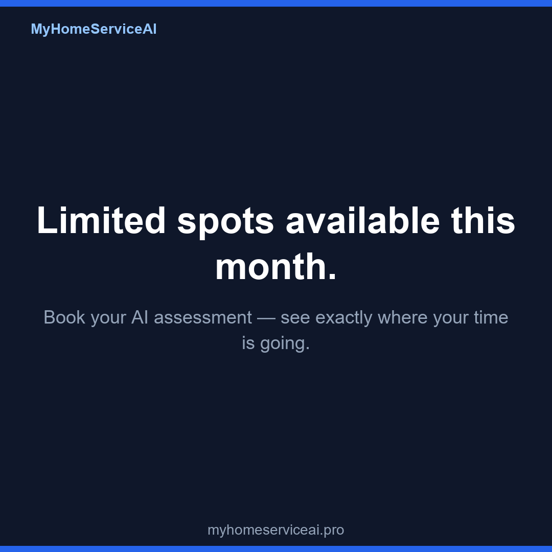MyHomeServiceAI's tweet photo. Opening a few assessment spots this month. 45 min. Custom report. No obligation. If you run a small business, there's almost certainly time being lost you don't know about. → https://t.co/rMAtjJcCQi #AIAutomation #SmallBusiness https://t.co/U8d536XfSf