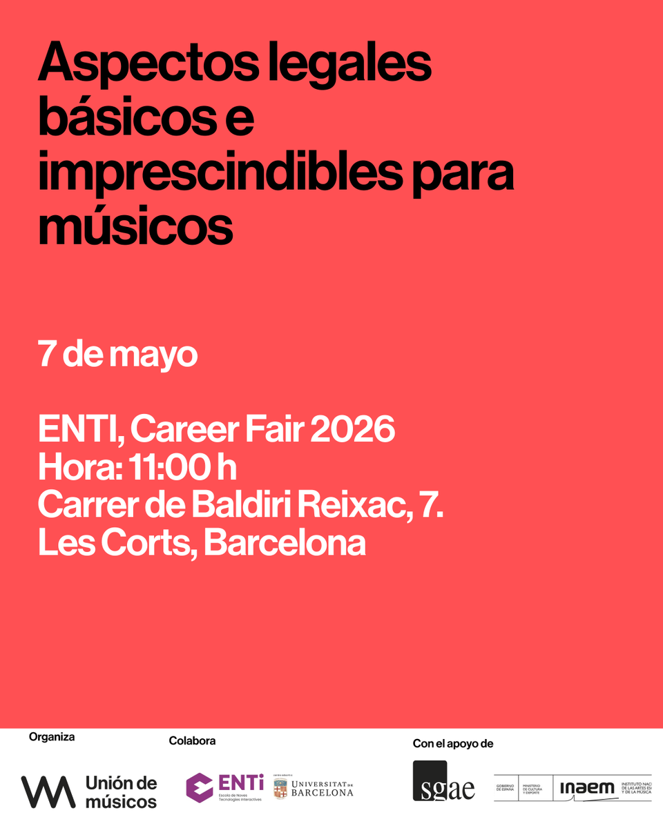 UnionMusicosPro's tweet photo. 👉 Formación: Aspectos legales básicos e imprescindibles para músicos.
🗓️ 7 de mayo 11:00 horas
📍Carrer de Baldiri Reixac 7. Les Corts, Barcelona
Con el apoyo de @sgaeactualidad @INAEM_Cultura https://t.co/Ho1iLNJKlt